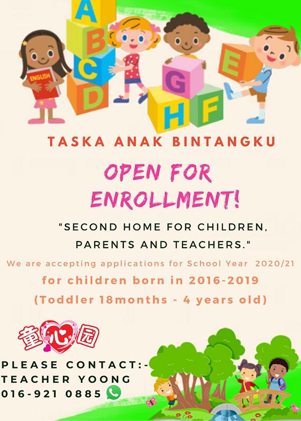 Taska Anak Bintangku Nursery Enrollment 2020-2021 | Mettaland Sdn Bhd